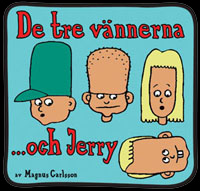 De tre vännerna och Jerry, illustration