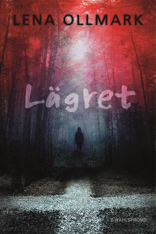 Lena Ollmark - Lägret, omslag